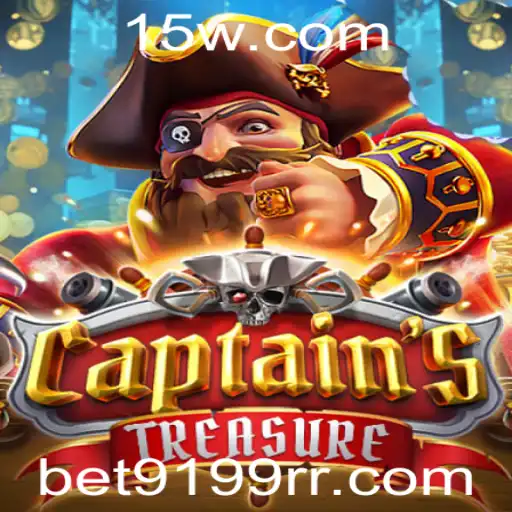 CaptainssTreasure: Descubra a Aventura Emocionante com a Palavra-Chave Exclusiva bet9199